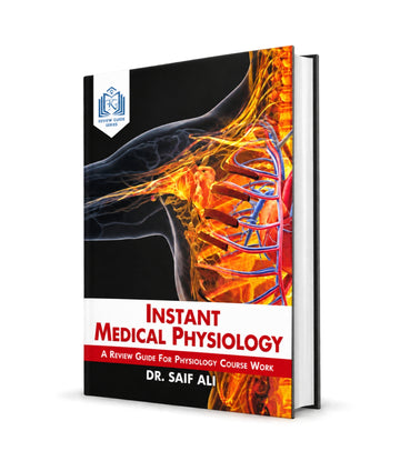 Instant medical physiology first edition